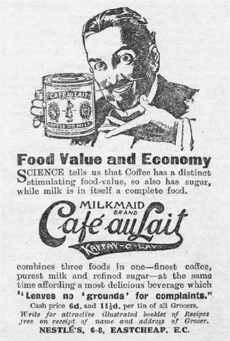 Abbildungen 2 und 3 Werbeanzeigen aus dem Jahr 1915 für Milkmaid Café au lait - фото 6