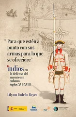 Lyliam Padrón Reyes Cadena - Para que estén a punto con sus armas para lo que se ofreciere