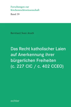 Bernhard Sven Anuth Das Recht katholischer Laien auf Anerkennung ihrer bürgerlichen Freiheiten (c. 227 CIC / c. 402 CCEO) обложка книги