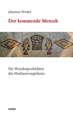 Johannes Winkel - Der kommende Mensch
