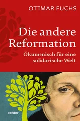 Ottmar Fuchs - Die andere Reformation
