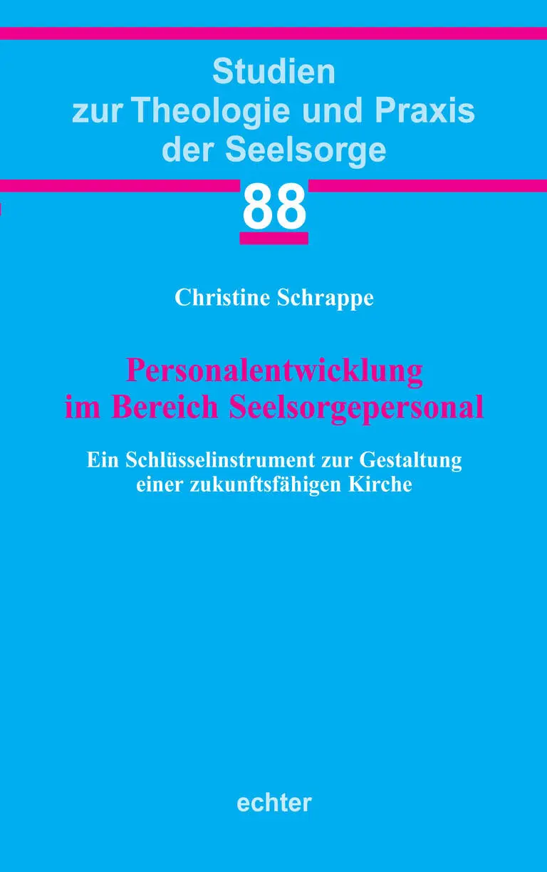 Christine Schrappe Personalentwicklung im Bereich Seelsorgepersonal Studien - фото 1