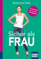 Barbara Reik - Sicher als Frau. Kompakt-Ratgeber