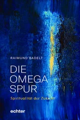 Raimund Badelt - Die Omega-Spur