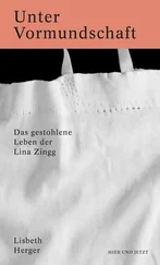 Lisbeth Herger - Unter Vormundschaft