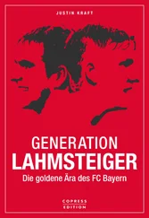 Justin Kraft - Generation Lahmsteiger