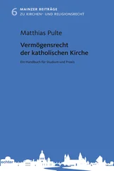 Matthias Pulte - Vermögensrecht der katholischen Kirche