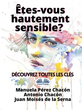 Juan Moisés De La Serna Etes-Vous Hautement Sensible? Découvrez Toutes Les Clés обложка книги