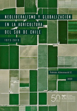 Fabián Almonacid Z. Neoliberalismo y globalización en la agricultura del sur de Chile, 1973-2019 обложка книги