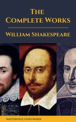 William Shakespeare - The Complete Works of Shakespeare