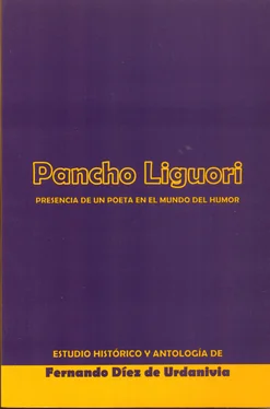 Fernando Díez de Urdanivia PANCHO LIGUORI. Presencia de un poeta en el mundo del humor обложка книги