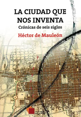 Héctor de Mauleón La ciudad que nos inventa обложка книги