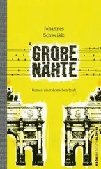 Johannes Schweikle - Grobe Nähte