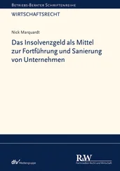 Nick Marquardt - Das Insolvenzgeld als Mittel zur Fortführung und Sanierung von Unternehmen