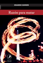 Eduardo Zannoni - Razón para matar