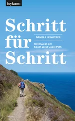 Daniela Leinweber - Schritt für Schritt – Unterwegs am South West Coast Path