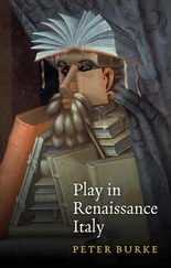 Peter Burke - Play in Renaissance Italy