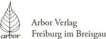 2019 Arbor Verlag GmbH Freiburg Alle Rechte vorbehalten 1 Auflage 2019 - фото 1