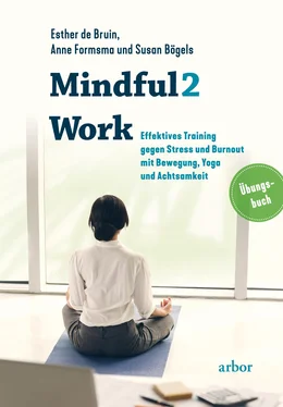 Esther de Bruin Mindful2Work - Das Übungsbuch обложка книги