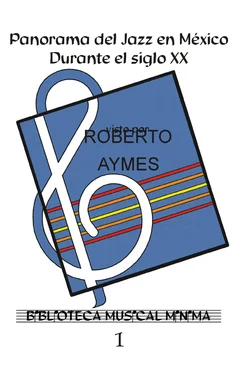 Roberto Aymes Panorama del Jazz en México durante el siglo XX. обложка книги