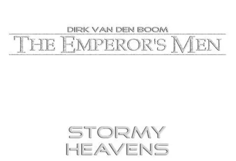 The Emperors Men 8 Stormy Heavens - изображение 1