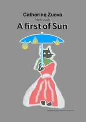 Catherine Zueva - A First of Sun. New Look