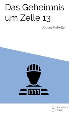 Jaques Futrelle Das Geheimnis um Zelle 13 обложка книги