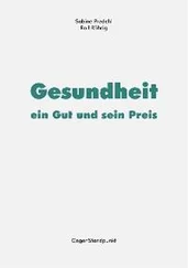 Sabine Predehl - Gesundheit – ein Gut und sein Preis
