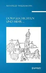 Manfred Wiedemann - Dorfgeschichten und mehr ...