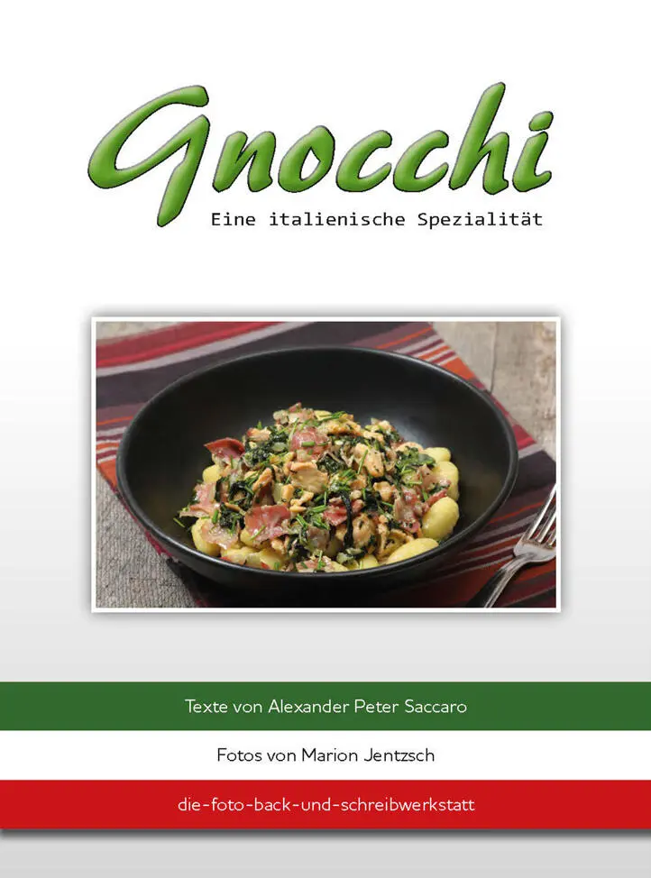 Inhaltsverzeichnis Cover Impressum Impressum Titel Gnocchi ISBN - фото 1