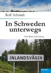 Rolf Schmidt - In Schweden unterwegs