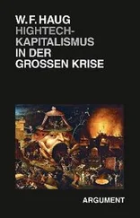 Wolfgang Fritz Haug - Hightech-Kapitalismus in der großen Krise