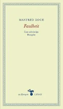 Manfred Koch Faulheit обложка книги