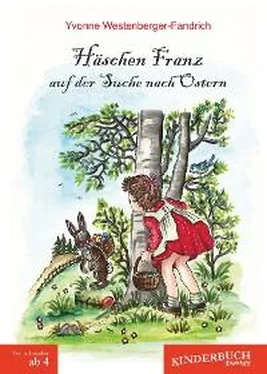 Yvonne Westenberger-Fandrich Häschen Franz auf der Suche nach Ostern обложка книги