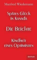 Manfred Wiedemann - Spätes Glück in Kanada