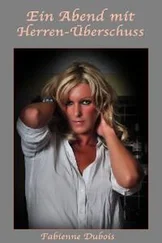 Fabienne Dubois - Ein Abend mit Herren-Überschuss