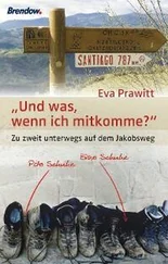 Eva Prawitt - Und was, wenn ich mitkomme?
