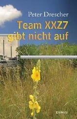 Peter Drescher - Team XXZ7 gibt nicht auf