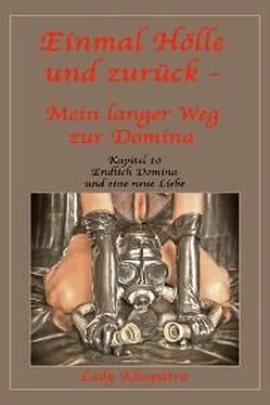 Lady Kleopatra Einmal Hölle und zurück - Mein langer Weg zur Domina - 10 обложка книги