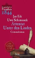 Uwe Schimunek - Attentat Unter den Linden
