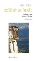 Adi Traar - Erzähl mir von Ladakh