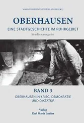 Oberhausen - Eine Stadtgeschichte im Ruhrgebiet Bd. 3