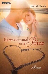 Rachel Hauck - Es war einmal ein Prinz