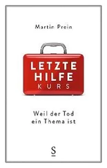 Martin Prein - Letzte-Hilfe-Kurs