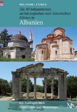 Wolfram Letzner Die 40 bekanntesten archäologischen und historischen Stätten in Albanien обложка книги