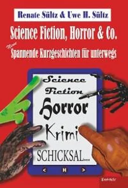 Renate Sültz Science-Fiction, Horror & Co.: Neue spannende Kurzgeschichten für unterwegs обложка книги