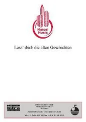 Christian Bruhn - Lass‘ doch die alten Geschichten