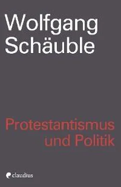 Wolfgang Schäuble Protestantismus und Politik обложка книги