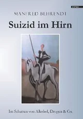 Manfred Behrend - Suizid im Hirn