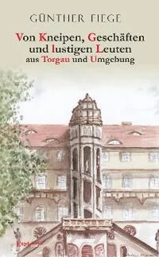 Günther Fiege Von Kneipen, Geschäften und lustigen Leuten aus Torgau und Umgebung обложка книги
